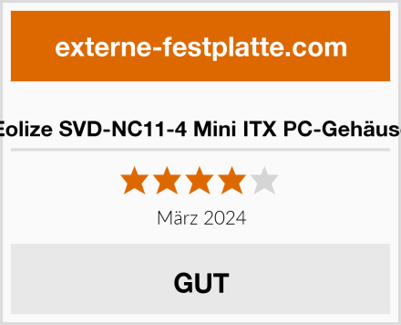  Eolize SVD-NC11-4 Mini ITX PC-Gehäuse Test