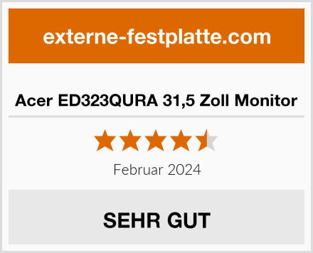 Acer ED323QURA 31,5 Zoll Monitor Test