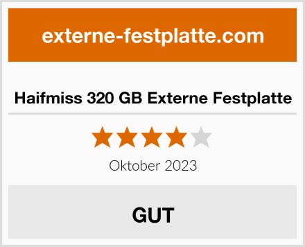  Haifmiss 320 GB Externe Festplatte Test